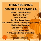 Thanksgiving Dinner Package 2A- (Serves 12 People)