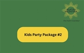 Kids Party Package #2